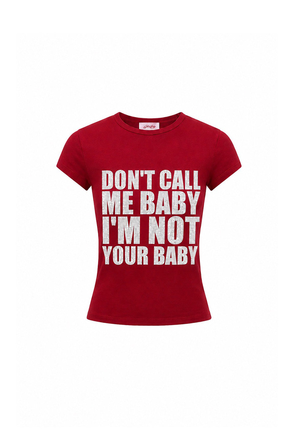 【先行予約販売】I'M Not Your Baby Tee Women'S【7月上旬お届け】