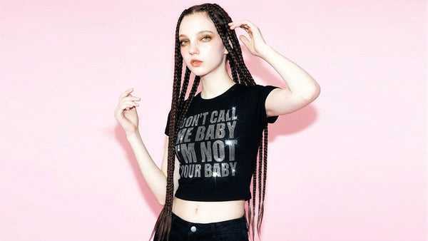 I'm Not Your Baby Cropped Tee