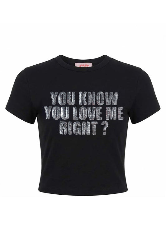 【先行予約販売】You Know You Love Me Cropped Tee Women's【6月下旬お届け】